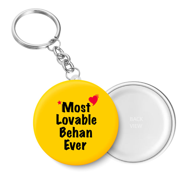 Most Lovable Behan Ever I Raksha Bandhan Gifts Key Chain
