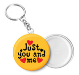 Just You and Me I Romantic I Love I Valentines Day Series I Key Chain