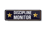 Discipline Monitor I School I College I University I Rectangular Pin Badge