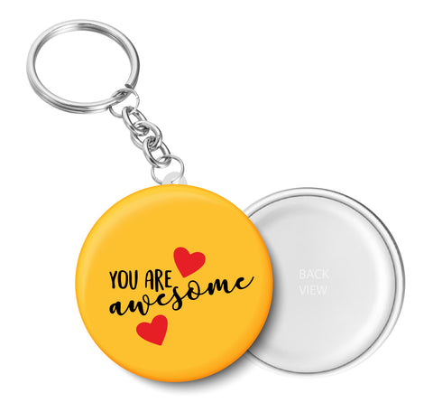 You are Awesome I Romantic I Love I Valentines Day Series I Key Chain