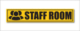 Staff Room I Office I Shop I School I College I Restaurants I Hospital I Company I Super Market I Cinema Theatre I Wall Sticker