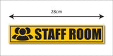 Staff Room I Office I Shop I School I College I Restaurants I Hospital I Company I Super Market I Cinema Theatre I Wall Sticker