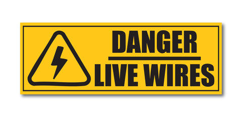 Danger Live Wires I Office I Shop I School I College I Restaurants I Hospital I Company I Safety Rules I Wall Sticker