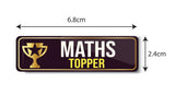 Maths Topper I School I College I University I Rectangular Pin Badge