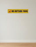 No Outside Food I Restaurants I Hotel I Cinema Theatre I Wall Sticker