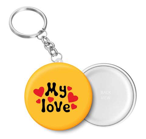 My Love I Romantic I Love I Valentines Day Series I Key Chain