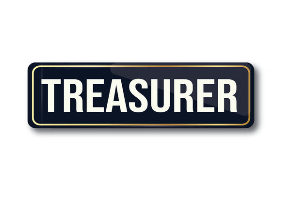Treasurer I School I College I University I Office I Company I Rectangular Pin Badge