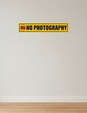 No Photography I Office I Shop I School I Temple I College I Hospital I Company I Wall Sticker