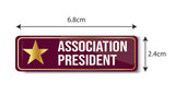 Association President I Board Member I Office I Company I Rectangular Pin Badge