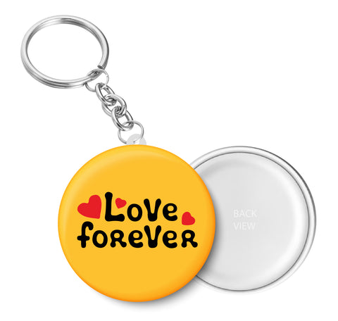 Love Forever I Romantic I Love I Valentines Day Series I Key Chain