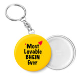 Most Lovable BHEIN Ever I Raksha Bandhan Gifts Key Chain