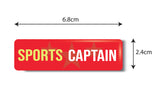 Sports Captain I School I College I Office Rectangular Pin Badge