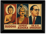 Lord Buddha Samrat Ashoka Ambedkar I Dr BR Ambedkar I Ashoka I Buddha I  Wall Poster / Frames