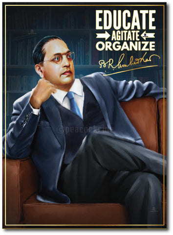 Dr Babasaheb Ambedkar I Educate Agitate Organize I Quote I Wall Poster