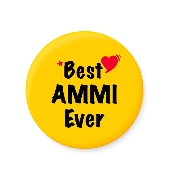 Best AMMI  Ever I Mothers Day Gift Fridge Magnet