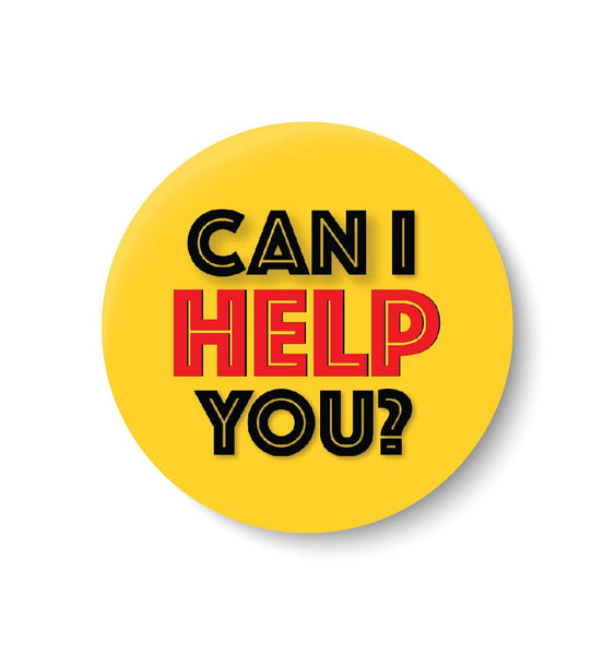 Can I Help You ? I Office I Pin Badge