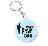 I'm Love with you Dad I Love Father & Daughter I Relationship I Fathers Day I Key Chain