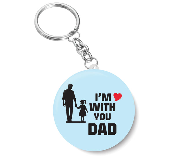 I'm Love with you Dad I Love Father & Daughter I Relationship I Fathers Day I Key Chain