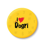 I Love Dogri Fridge Magnet