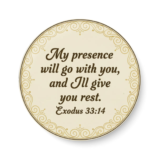Exodus 33:14 I My Presence Will Go With You I Jesus Christ I Bible Quote I Pin Badge