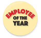 Employee of the Year I Office Pin Badge