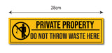 Do Not Throw Waste Here I Private Property I School I College I Shop I Office I Public Place I Quote I Wall Sticker