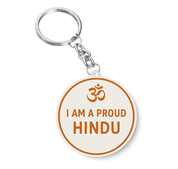 I am a Proud Hindu I Love Hindu I I love my Religion I  Key Chain