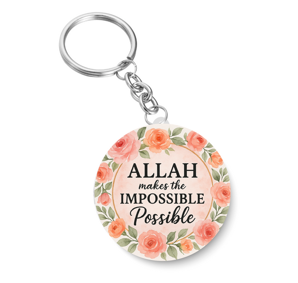 Allah makes the Possible I Bismillah I Islamic I Muslim I Key Chain