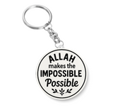 Allah makes the Impossible I Bismillah I Islamic I Muslim I Key Chain