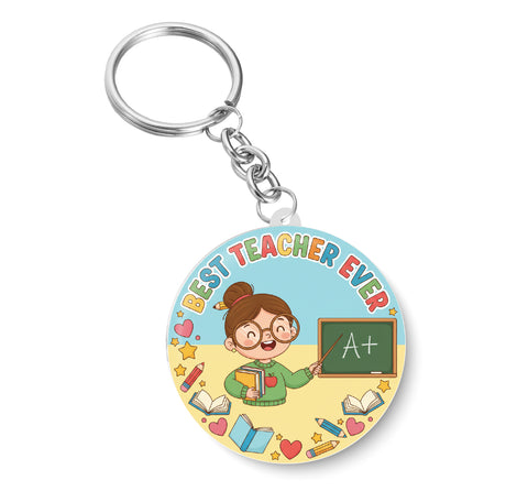 Best Teacher Ever I Professor I School I College I Key Chain
