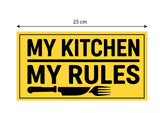 My Kitchen My Rules I Indian MOM Kitchen Rules I Cooking I Restaurant I Wall Sticker