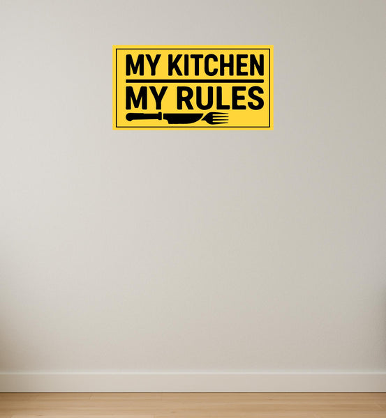 My Kitchen My Rules I Indian MOM Kitchen Rules I Cooking I Restaurant I Wall Sticker