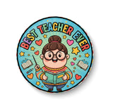 Best Professor I Best Teacher Ever I School I College I Pin Badge