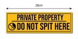 Do Not Spit Here I Private Property I School I College I Shop I Office I Public Place I Quote I Wall Sticker