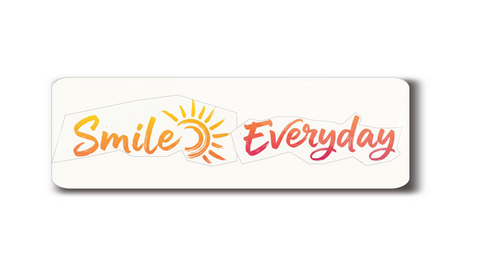 Smile Everyday I Smiley I Motivational Quote I Rectangular Pin Badge