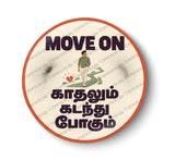 Move On I Kadhalum Kadandhu Pogum I Romantic Relationship I Tamil Love Lovers Breakup I Pin Badge