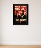 Martin Luther King Jr I I have a Dream I Marthin Luther King I Wall Poster / Frames