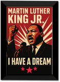 Martin Luther King Jr I I have a Dream I Marthin Luther King I Wall Poster / Frames