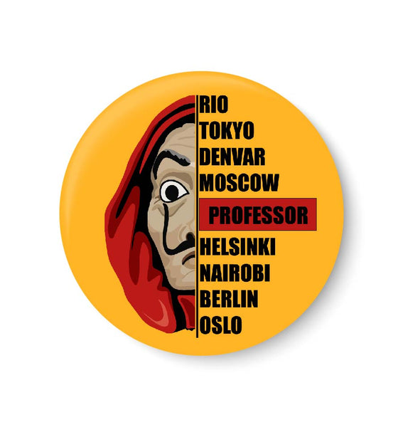 Money Heist I La casa de papel I Bella ciao I Professor I Fridge Magnet