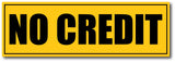 No Credit I Shop I Wall Sticker