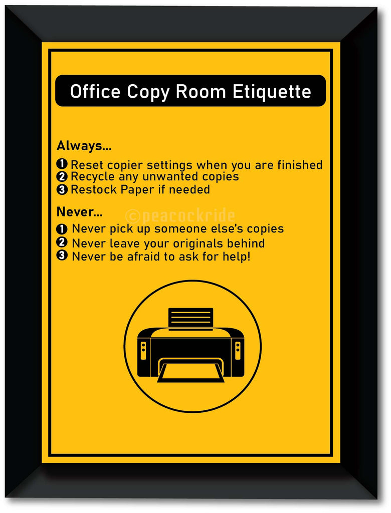 Office Copy Room Etiquette I Xerox I Printer I Office I Factory I Wall