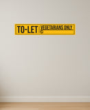 Tolet I Vegetarians Only I With Free Permanet Marker to write contact number  I House I Office I Shop I Rent I Wall Sticker