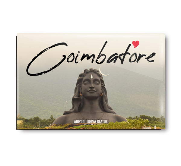 Love Coimbatore I Adiyogi Shiva Statue I Kovai I Tamil Nadu I Souvenir I Travel Memories I Fridge Magnet