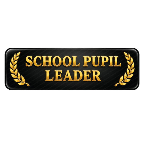 School Pupil Leader I Student Representative I School I College I Rectangular Pin Badge