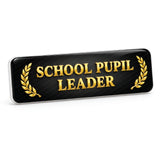 School Pupil Leader I Student Representative I School I College I Rectangular Pin Badge