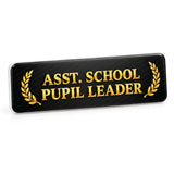 Assitant School Pupil Leader I Student Representative I School I College I Rectangular Pin Badge