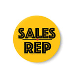 Sales Rep I Office Pin Badge