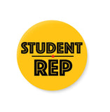 Student Rep I School I College I Pin Badge