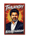 Thalapathy Vijay I Thalapathy Nirandharam I CM Vijay I TVK I Wall Poster / Frames