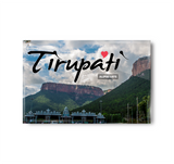 Love Tirupati I Alipiri Gate I Tirumala Temple I Tirumala Tirupati I Fridge Magnet